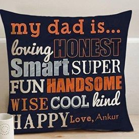 Loving Dad  Cushion